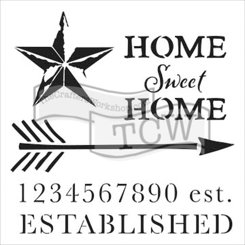 The Crafters Workshop 6x6 Stencil Home Sweet