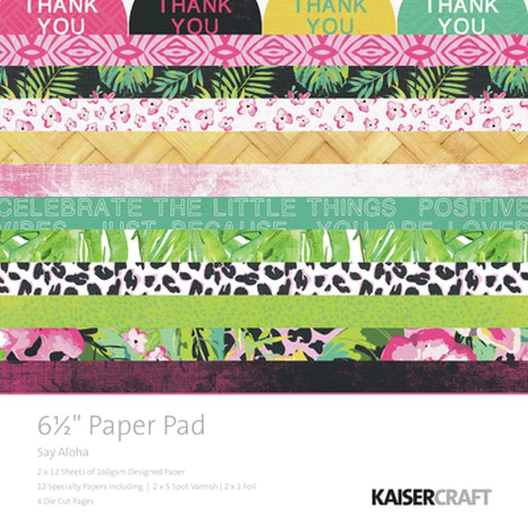 Kaisercraft Say Aloha 6.5" Paper Pad