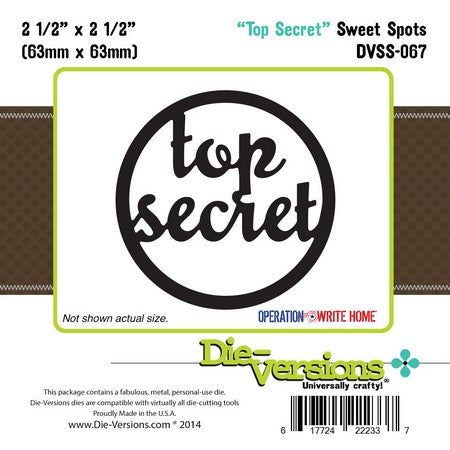 Die-Versions Sweet Spots - Top Secret