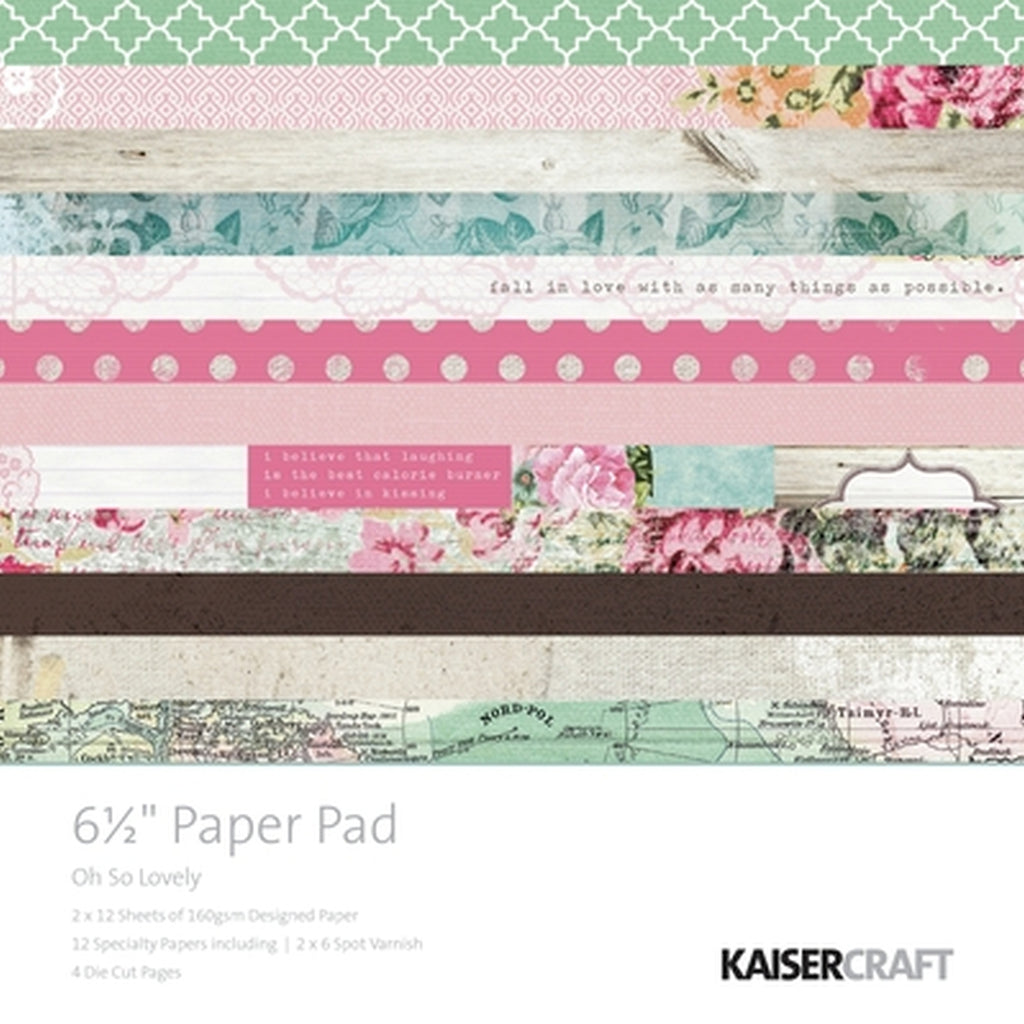 Kaisercraft Oh So Lovely 6.5" Paper Pad